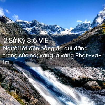 Picture 02 - 2 Sử Ký 3:6 VIE - Người lót đền bằng đá quí đặng - Bible Verse Picture
