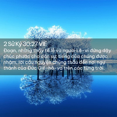 Picture 02 - 2 Sử Ký 30:27 VIE - Đoạn, những thầy tế lễ và người - Bible Verse Picture
