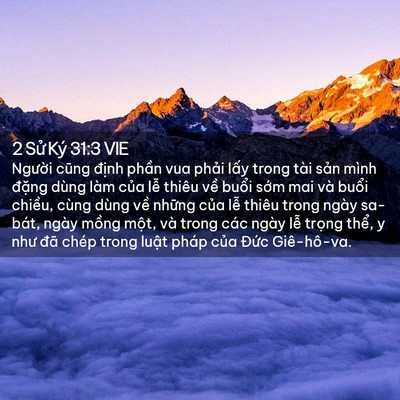 Picture 02 - 2 Sử Ký 31:3 VIE - Người cũng định phần vua phải lấy - Bible Verse Picture