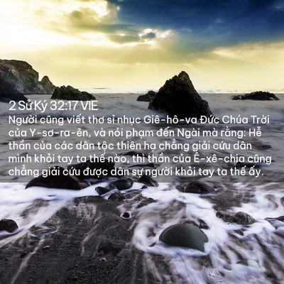 Picture 02 - 2 Sử Ký 32:17 VIE - Người cũng viết thơ sỉ nhục - Bible Verse Picture
