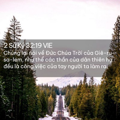 Picture 02 - 2 Sử Ký 32:19 VIE - Chúng lại nói về Đức Chúa Trời của - Bible Verse Picture
