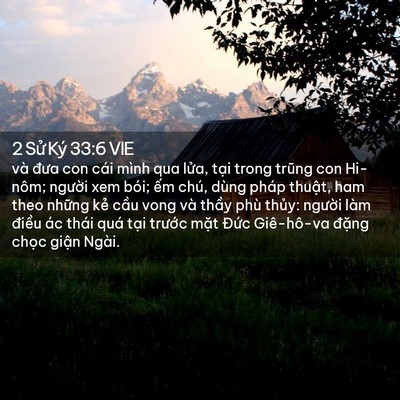 Picture 02 - 2 Sử Ký 33:6 VIE - và đưa con cái mình qua lửa, tại trong - Bible Verse Picture