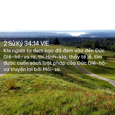 Picture 02 - 2 Sử Ký 34:14 VIE - Khi người ta đem bạc đã đem vào đền - Bible Verse Picture