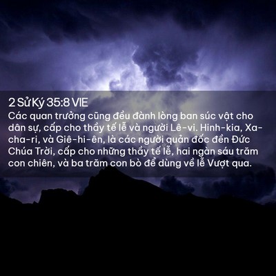 Picture 02 - 2 Sử Ký 35:8 VIE - Các quan trưởng cũng đều đành lòng ban - Bible Verse Picture