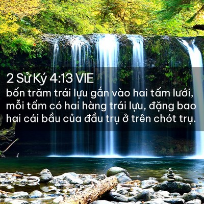 Picture 02 - 2 Sử Ký 4:13 VIE - bốn trăm trái lựu gắn vào hai tấm - Bible Verse Picture