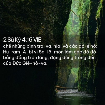 Picture 02 - 2 Sử Ký 4:16 VIE - chế những bình tro, vá, nỉa, và các - Bible Verse Picture