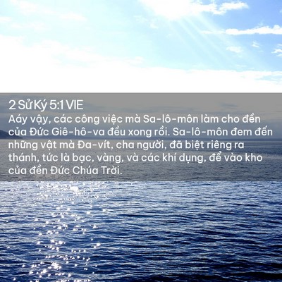 Picture 02 - 2 Sử Ký 5:1 VIE - Aáy vậy, các công việc mà Sa-lô-môn - Bible Verse Picture