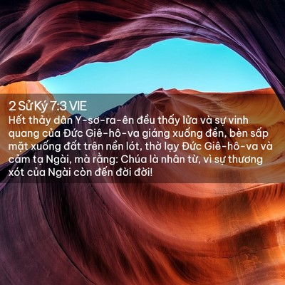 Picture 02 - 2 Sử Ký 7:3 VIE - Hết thảy dân Y-sơ-ra-ên đều thấy - Bible Verse Picture