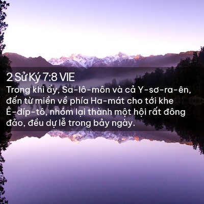 Picture 02 - 2 Sử Ký 7:8 VIE - Trong khi ấy, Sa-lô-môn và cả - Bible Verse Picture