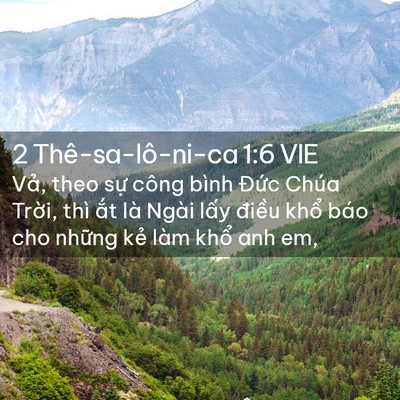 Picture 02 - 2 Thê-sa-lô-ni-ca 1:6 VIE - Vả, theo sự công bình Đức Chúa Trời, - Bible Verse Picture