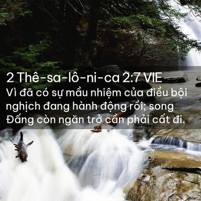 Picture 02 - 2 Thê-sa-lô-ni-ca 2:7 VIE - Vì đã có sự mầu nhiệm của điều - Bible Verse Picture