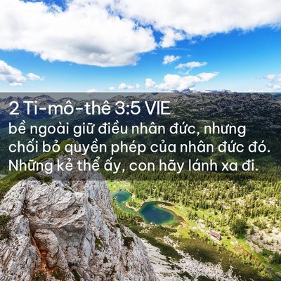 Picture 02 - 2 Ti-mô-thê 3:5 VIE - bề ngoài giữ điều nhân đức, nhưng - Bible Verse Picture