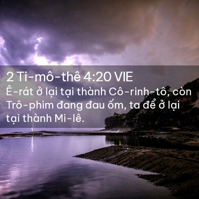 Picture 02 - 2 Ti-mô-thê 4:20 VIE - Ê-rát ở lại tại thành Cô-rinh-tô, còn - Bible Verse Picture