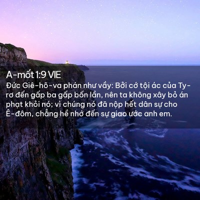 Picture 02 - A-mốt 1:9 VIE - Đức Giê-hô-va phán như vầy: Bởi cớ - Bible Verse Picture