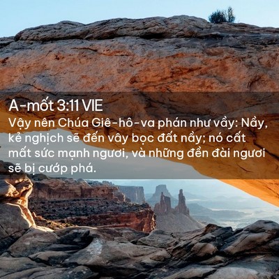 Picture 02 - A-mốt 3:11 VIE - Vậy nên Chúa Giê-hô-va phán như vầy: - Bible Verse Picture