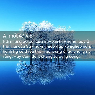Picture 02 - A-mốt 4:1 VIE - Hỡi những bò cái của Ba-san hãy nghe, - Bible Verse Picture