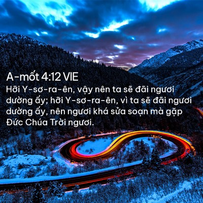 Picture 02 - A-mốt 4:12 VIE - Hỡi Y-sơ-ra-ên, vậy nên ta sẽ đãi - Bible Verse Picture