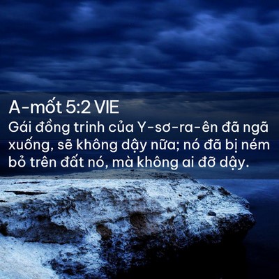 Picture 02 - A-mốt 5:2 VIE - Gái đồng trinh của Y-sơ-ra-ên đã ngã - Bible Verse Picture