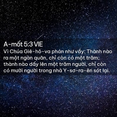 Picture 02 - A-mốt 5:3 VIE - Vì Chúa Giê-hô-va phán như vầy: Thành - Bible Verse Picture
