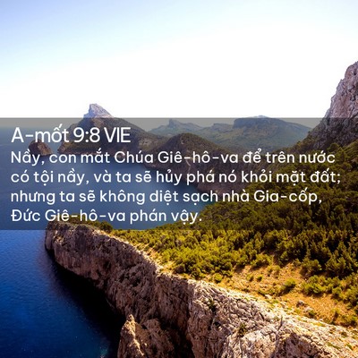 Picture 02 - A-mốt 9:8 VIE - Nầy, con mắt Chúa Giê-hô-va để trên - Bible Verse Picture