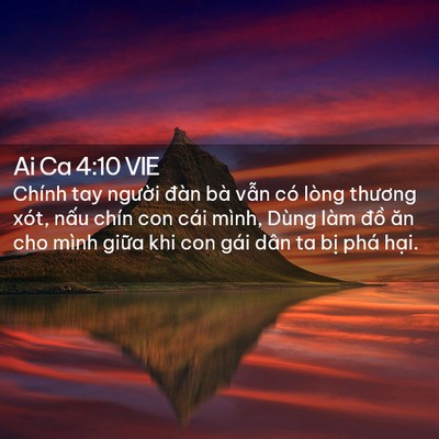 Picture 02 - Ai Ca 4:10 VIE - Chính tay người đàn bà vẫn có lòng - Bible Verse Picture