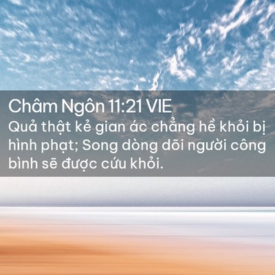 Picture 02 - Châm Ngôn 11:21 VIE - Quả thật kẻ gian ác chẳng hề khỏi - Bible Verse Picture