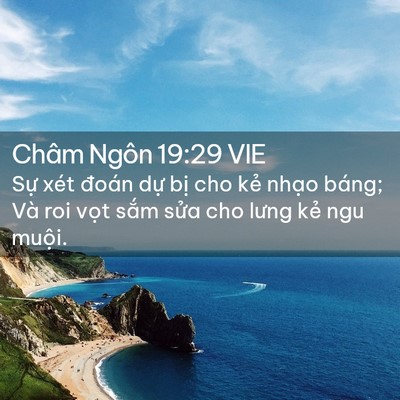 Picture 02 - Châm Ngôn 19:29 VIE - Sự xét đoán dự bị cho kẻ nhạo báng; - Bible Verse Picture