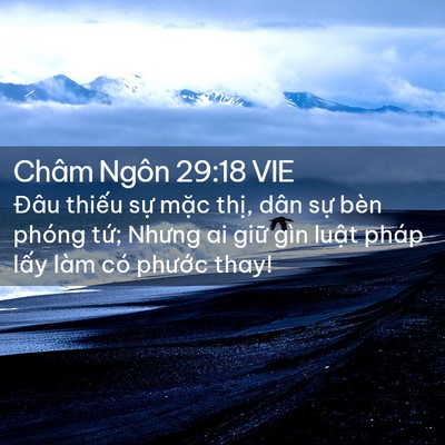 Picture 02 - Châm Ngôn 29:18 VIE - Đâu thiếu sự mặc thị, dân sự bèn - Bible Verse Picture