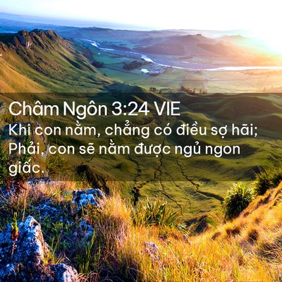 Picture 02 - Châm Ngôn 3:24 VIE - Khi con nằm, chẳng có điều sợ hãi; - Bible Verse Picture