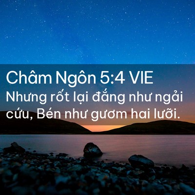 Picture 02 - Châm Ngôn 5:4 VIE - Nhưng rốt lại đắng như ngải cứu, - Bible Verse Picture