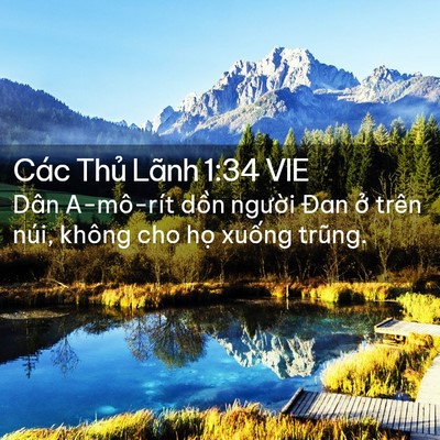 Picture 02 - Các Thủ Lãnh 1:34 VIE - Dân A-mô-rít dồn người Đan ở trên - Bible Verse Picture