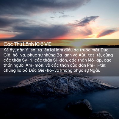 Picture 02 - Các Thủ Lãnh 10:6 VIE - Kế ấy, dân Y-sơ-ra-ên lại làm điều - Bible Verse Picture