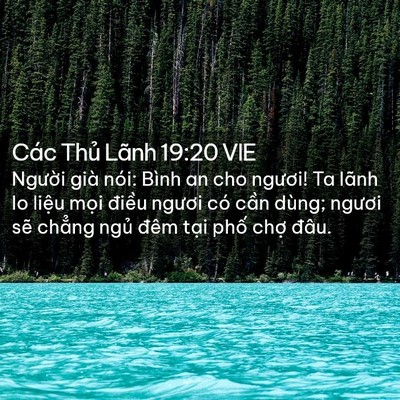 Picture 02 - Các Thủ Lãnh 19:20 VIE - Người già nói: Bình an cho ngươi! Ta - Bible Verse Picture