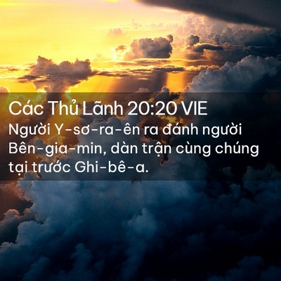 Picture 02 - Các Thủ Lãnh 20:20 VIE - Người Y-sơ-ra-ên ra đánh người - Bible Verse Picture