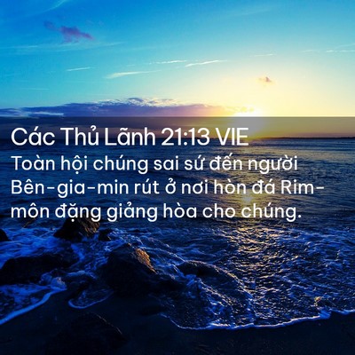 Picture 02 - Các Thủ Lãnh 21:13 VIE - Toàn hội chúng sai sứ đến người - Bible Verse Picture