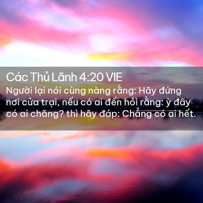 Picture 02 - Các Thủ Lãnh 4:20 VIE - Người lại nói cùng nàng rằng: Hãy - Bible Verse Picture
