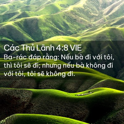Picture 02 - Các Thủ Lãnh 4:8 VIE - Ba-rác đáp rằng: Nếu bà đi với tôi, - Bible Verse Picture