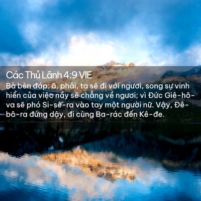Picture 02 - Các Thủ Lãnh 4:9 VIE - Bà bèn đáp: ã, phải, ta sẽ đi với - Bible Verse Picture