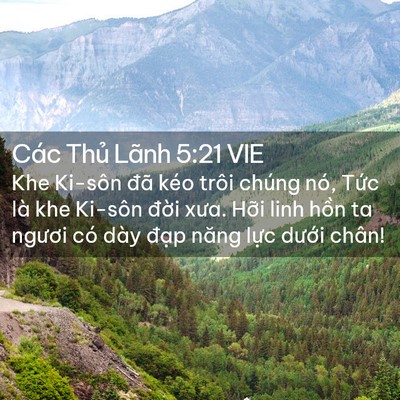 Picture 02 - Các Thủ Lãnh 5:21 VIE - Khe Ki-sôn đã kéo trôi chúng nó, Tức là - Bible Verse Picture