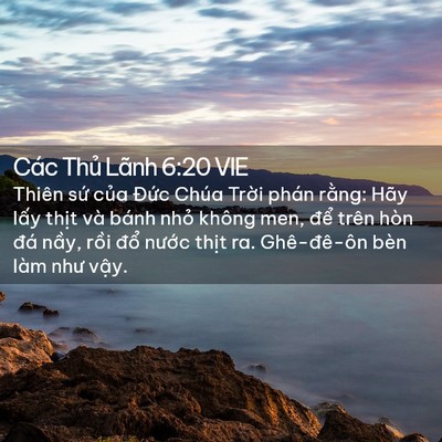 Picture 02 - Các Thủ Lãnh 6:20 VIE - Thiên sứ của Đức Chúa Trời phán - Bible Verse Picture