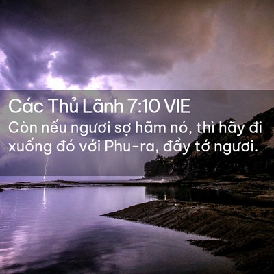 Picture 02 - Các Thủ Lãnh 7:10 VIE - Còn nếu ngươi sợ hãm nó, thì hãy đi - Bible Verse Picture