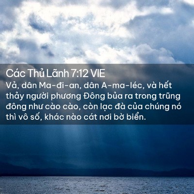 Picture 02 - Các Thủ Lãnh 7:12 VIE - Vả, dân Ma-đi-an, dân A-ma-léc, và hết - Bible Verse Picture