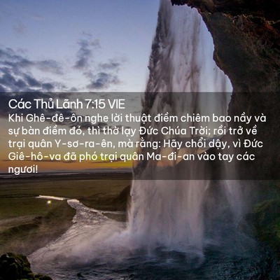Picture 02 - Các Thủ Lãnh 7:15 VIE - Khi Ghê-đê-ôn nghe lời thuật điềm - Bible Verse Picture