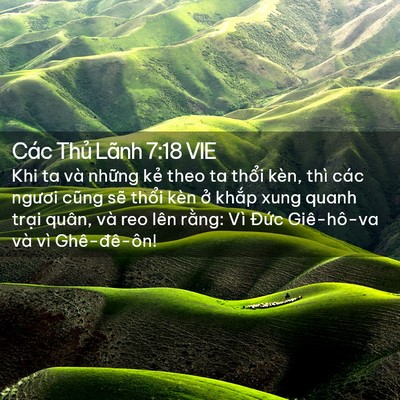 Picture 02 - Các Thủ Lãnh 7:18 VIE - Khi ta và những kẻ theo ta thổi kèn, thì - Bible Verse Picture