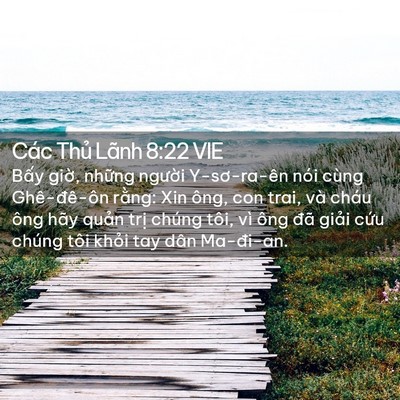 Picture 02 - Các Thủ Lãnh 8:22 VIE - Bấy giờ, những người Y-sơ-ra-ên nói - Bible Verse Picture
