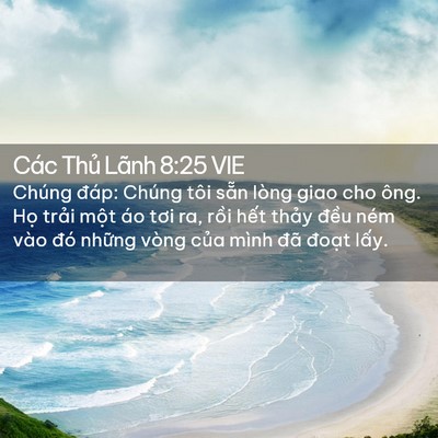 Picture 02 - Các Thủ Lãnh 8:25 VIE - Chúng đáp: Chúng tôi sẵn lòng giao cho - Bible Verse Picture