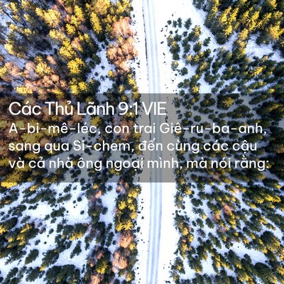 Picture 02 - Các Thủ Lãnh 9:1 VIE - A-bi-mê-léc, con trai Giê-ru-ba-anh, sang qua - Bible Verse Picture
