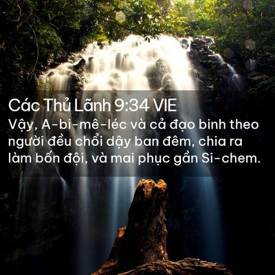Picture 02 - Các Thủ Lãnh 9:34 VIE - Vậy, A-bi-mê-léc và cả đạo binh theo - Bible Verse Picture