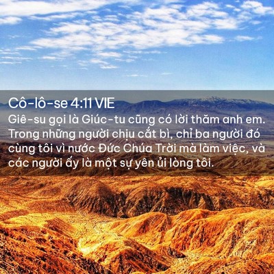 Picture 02 - Cô-lô-se 4:11 VIE - Giê-su gọi là Giúc-tu cũng có lời thăm - Bible Verse Picture