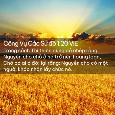 Picture 02 - Công Vụ Các Sứ đồ 1:20 VIE - Trong sách Thi thiên cũng có chép rằng: - Bible Verse Picture
